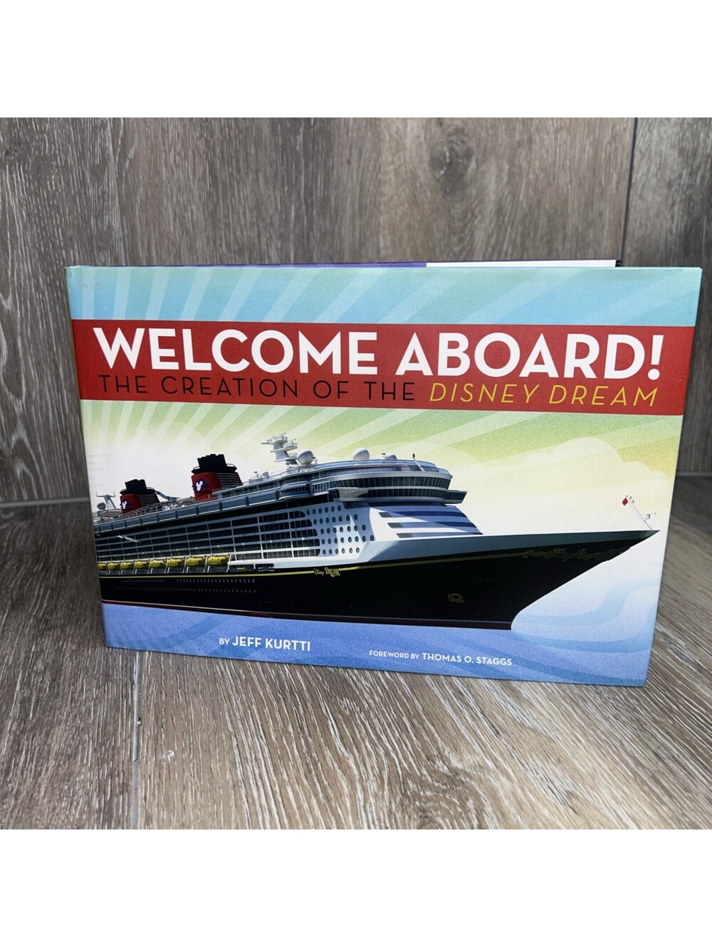 Disney Cruise Line Welcome Aboard Book by Jeff Kurtti (2011) Walt Disney Merchan